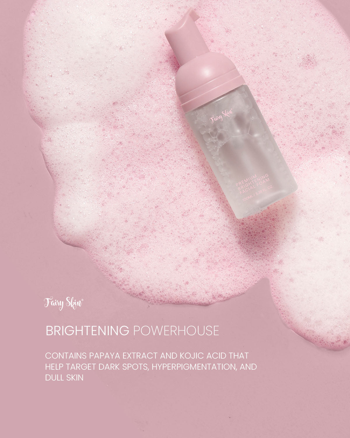 Fairy Skin Premium Brightening Facial Foam Cleanser 100ML